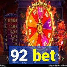 92 bet